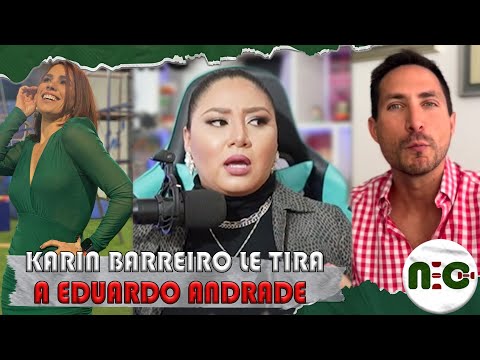 Karin Barreiro quiere revivir tirando M a Eduardo Andrade