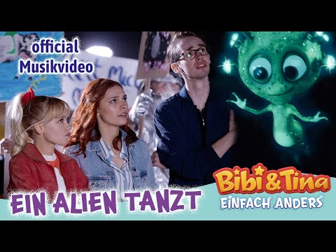 Bibi & Tina - Einfach Anders |  EIN ALIEN TANZT - Official Musikvideo