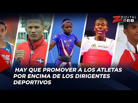 Tenchy Rodríguez: hay que promover a los atletas por encima de los dirigentes deportivos