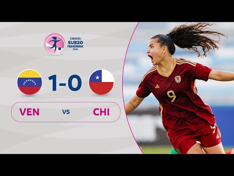 VENEZUELA vs. CHILE [1-0] | RESUMEN | CONMEBOL SUB20 FEM | FASE DE GRUPOS