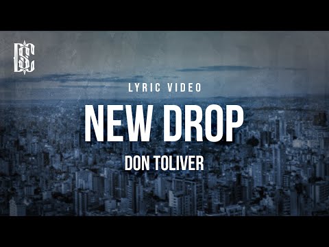 Don Toliver - New Drop | Lyrics