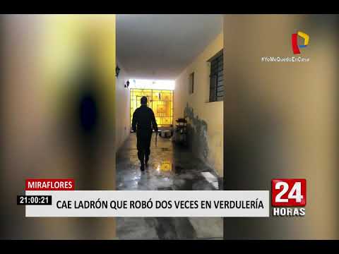 Miraflores: detienen a delincuente que robó en verdulería en pleno estado de emergencia