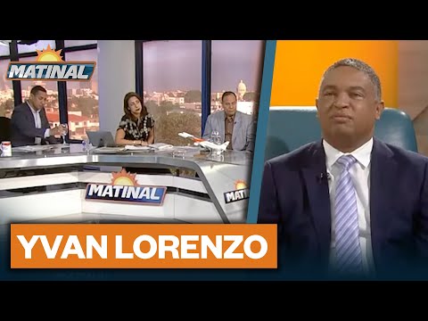 Yvan Lorenzo, Senador de la provincia Elías Pi?a por el PLD | Matinal