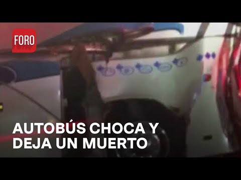 Choque de autobús deja un muerto y 37 lesionados - Noticias MX