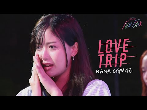 LoveTrip|NanaCGM48