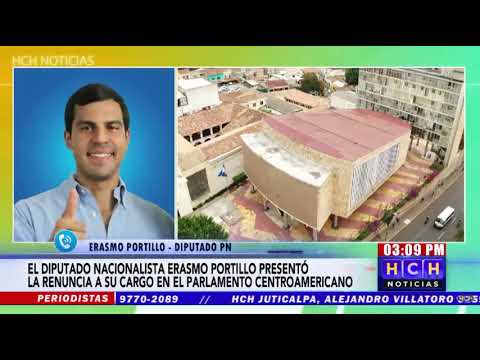 Erasmo Portillo renuncia a su cargo en el Parlamento Centroamericano