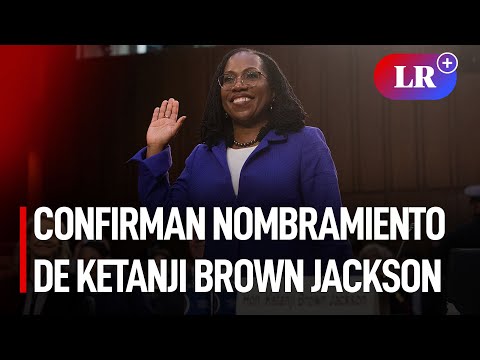 Ketanji Brown Jackson será la primera jueza afroamericana de la Corte Suprema de EE. UU. | #LR
