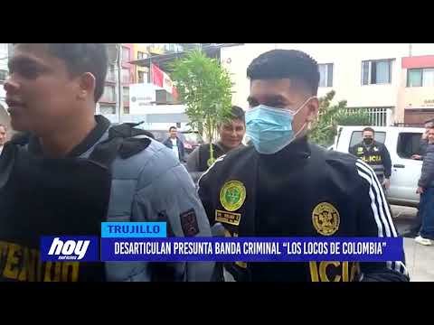 Desarticulan presunta banda criminal “Los Locos de Colombia”