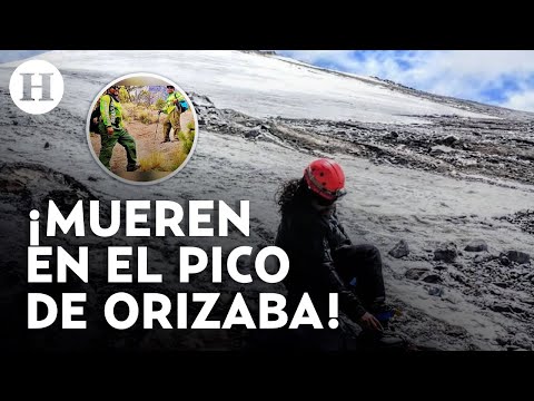 Suman 2 alpinistas muertos tras extraviarse en el Pico de Orizaba; aún hay un desaparecido