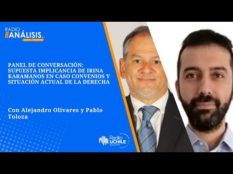 Panel de conversación: caso Convenios y situación interna de la derecha