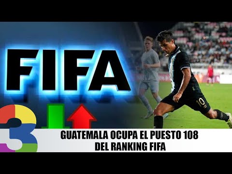 Guatemala ocupa el puesto 108 del ranking FIFA