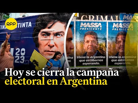 Argentina: Hoy finaliza la campaña electoral de Javier Milei y Sergio Massa