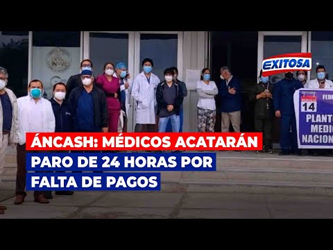 Áncash: Médicos acatarán paro de 24 horas por falta de pagos