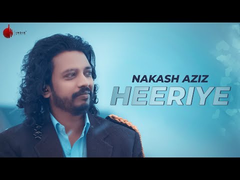 HEERIYE LYRICS - Nakash Aziz feat Shiv Pandit & Priya Bhoir