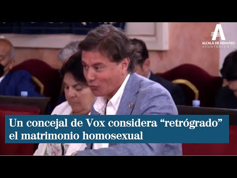 Un concejal de Vox considera retrógrado el matrimonio homosexual: No lo reconocemos