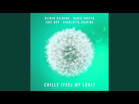 Chills (Feel My Love)