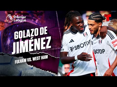 Raúl Jiménez anota su primer gol - Fulham v. West Ham | Premier League | Telemundo Deportes