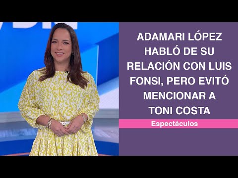 Adamari López habló de su relación con Luis Fonsi, pero evitó mencionar a Toni Costa