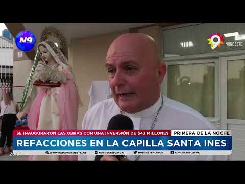 REFACCIONES EN LA CAPILLA SANTA INES - NOTICIERO 9