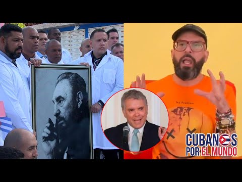 Otaola a los colombianos: Los médicos cubanos van a ir ahí, a regar el virus maligno del comunismo