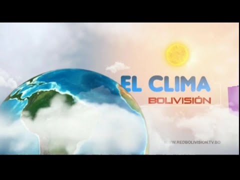 Clima de Bolivisión: ¿Cómo está el tiempo?