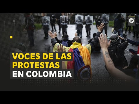 Voces de las protestas en Colombia