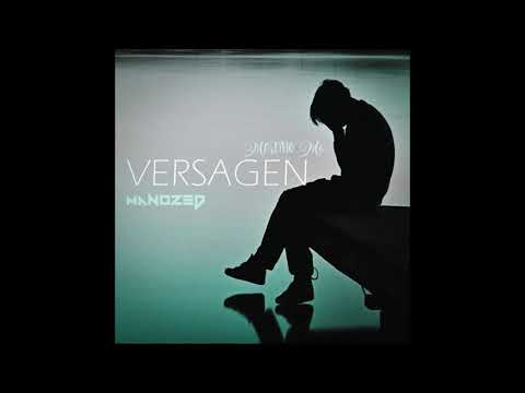 Versagen feat Manozed &Anom NRW