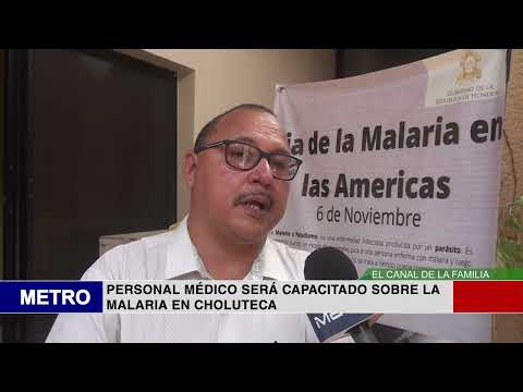 PERSONAL MÉDICO SERÁ CAPACITADO SOBRE LA MALARIA EN CHOLUTECA