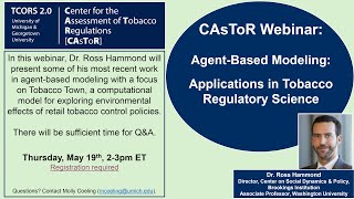 Image from CAsToR Webinar: Agent-Based Modeling: Applications in Tobacco Regulatory Science