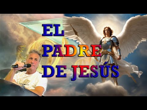 EL PADRE DE JESÚS