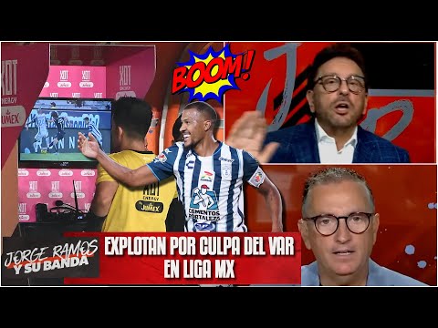 SE ENCENDIERON por VAR que castigó al Pachuca en juego de PLAY IN vs Pumas | Jorge Ramos y su Banda