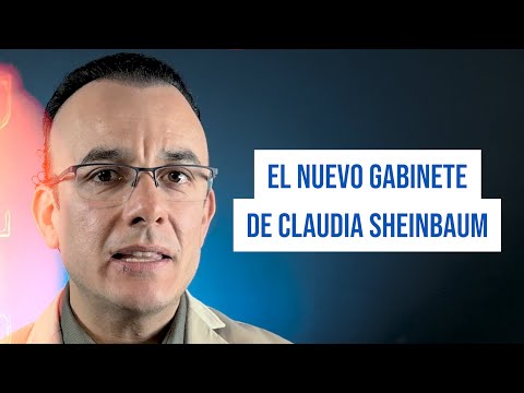 ¡2 buenas noticias! El gabinete de Claudia Sheinbaum y su reunión con empresarios | ANÁLISIS