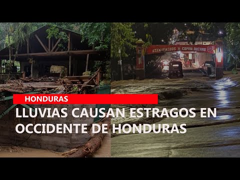 Lluvias causan estragos en occidente de Honduras