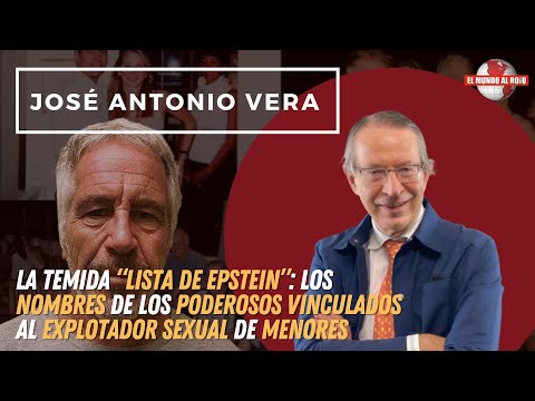 Lista de Epstein: Nombres de poderosos vinculados a explotación sexual