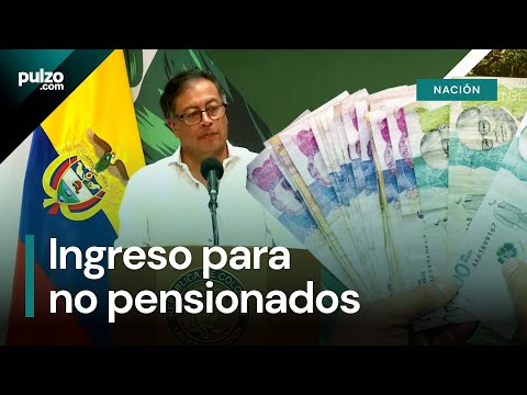 Gustavo Petro promete nuevo ingreso para adultos mayores sin pensión | Pulzo