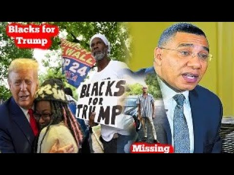 Black People for Trump 2024 / Jamaica PM to Crack Down / $1Million Reward For Fabian Hammond