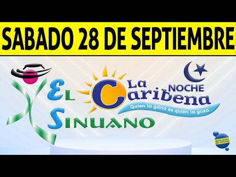 Resultados CARIBEÑA y SINUANO NOCHE del Sábado 28 de Septiembre de 2024  CHANCE