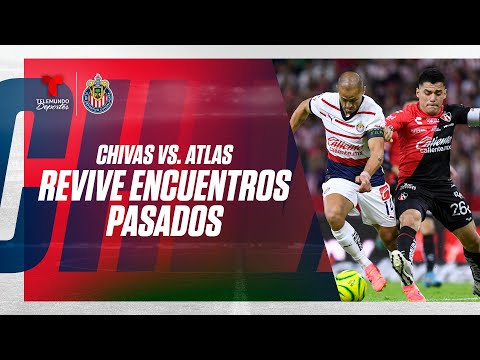 EN VIVO:  Lo mejor de “encuentros pasados” entre Chivas y Atlas de la Liga MX