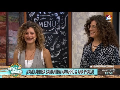 Vamo Arriba que es domingo - Un programa con perfume de mujer: Samantha Navarro y Ana Prada