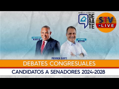 STVInLive Debates Congresuales - Candidatos a senadores por la Provincia Duarte
