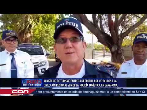 Turismo entrega flotilla de vehículos a Dirección Regional Sur de la Policía Turística de Barahona