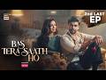 Bas Tera Saath Ho 2nd Last EP 44  29 Sep 2026  ENG SUB  Farhan Saeed  Sana Javed  ARY Digital