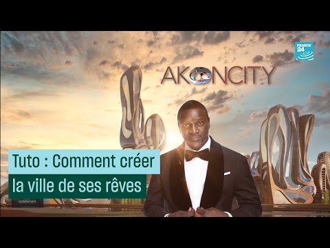 Akon City : comment créer la ville de ses rêves - #CulturePrime