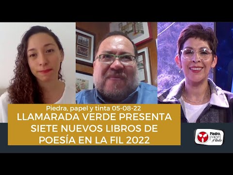 LLAMARADA VERDE PRESENTA SIETE NUEVOS LIBROS DE POESÍA EN LA FIL 2022
