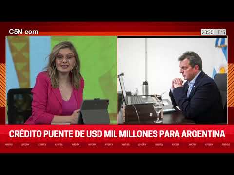CRÉDITO PUENTE de USD MIL MILLONES para ARGENTINA