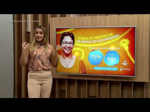 Energisa - 19 02 2024 - Tambaú da Gente Manhã