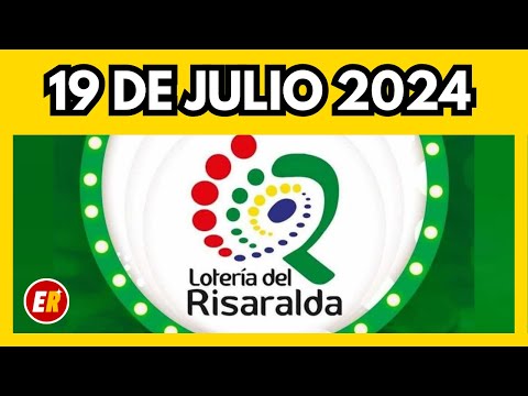 Resultado de la LOTERIA DE RISARALDA del viernes 19 de julio  de 2024