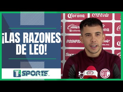 EXPLICA Leo Ferna?ndez POR QUÉ DEJÓ a Tigres para VOLVER con los Diablos Rojos del Toluca