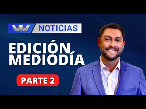VTV Noticias | Edición Mediodía 02/01: parte 2