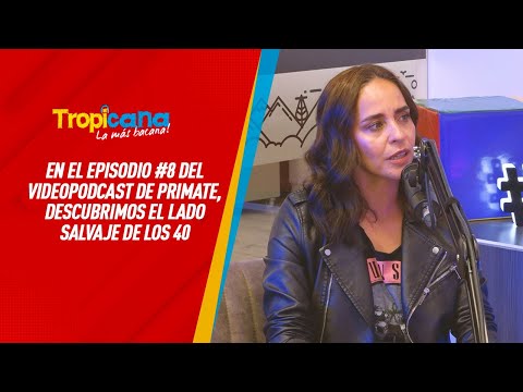 En el episodio #8 del videopodcast de Primate, descubrimos el lado salvaje de los 40 #PRIMATE